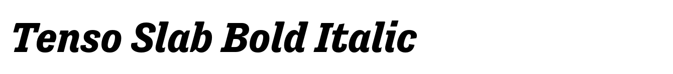 Tenso Slab Bold Italic